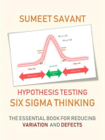 Hypothesis Testing: Six Sigma Thinking, #6