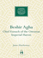 Beshir Agha: Chief Eunuch of the Ottoman Imperial Harem