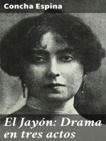 El Jayón: Drama en tres actos