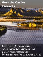 Las transformaciones de la sociedad argentina y sus consecuencias institucionales (1853 à 1910)