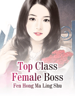 Top Class Female Boss: Volume 3