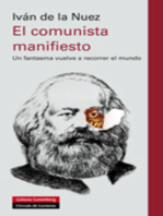 El comunista manifiesto: Un fantasma vuelve a recorrer el mundo