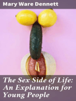 The Sex Side of Life: An Explanation for Young People