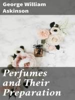 Perfumes and Their Preparation