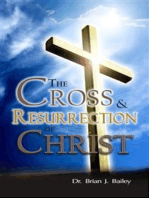 The Cross and Resurrection of Christ