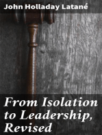 From Isolation to Leadership, Revised: A Review of American Foreign Policy