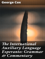 The International Auxiliary Language Esperanto: Grammar & Commentary