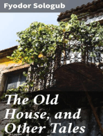 The Old House, and Other Tales