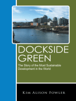 Dockside Green: The Story of the Most Sustainable Development in the World