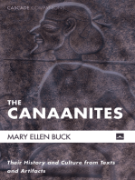 The Canaanites: Their History and Culture from Texts and Artifacts