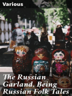 The Russian Garland, Being Russian Folk Tales