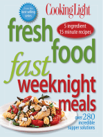 Cooking Light Fresh Food Fast Weeknight Meals: Over 280 Incredible Supper Solutions