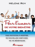 Pour l'amour de votre bien-être : Une invitation à adopter de nouvelles habitudes de vie bénéfiques