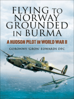 Flying to Norway, Grounded in Burma: A Hudson Pilot in World War II