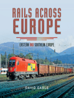 Rails Across Europe: Eastern and Southern Europe