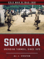 Somalia: Unending Turmoil, Since 1975