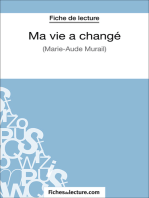 Ma vie a changé: Analyse complète de l'oeuvre