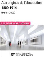 Aux origines de l'abstraction, 1800-1914 (Paris - 2003): Les Fiches Exposition d'Universalis