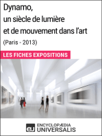 Dynamo, un siècle de lumière et de mouvement dans l'art (Paris - 2013): Les Fiches Exposition d'Universalis