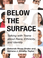 Below the Surface: Talking with Teens about Race, Ethnicity, and Identity