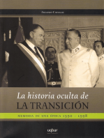 La historia oculta de la transición: Memoria de una época 1990-1998