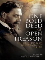 One Bold Deed of Open Treason: The Berlin Diary of Roger Casement 1914-1916