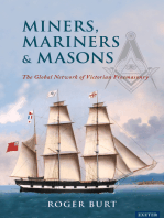 Miners, Mariners & Masons: The Global Network of Victorian Freemasonry