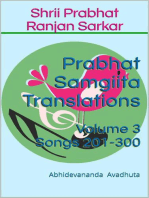 Prabhat Samgiita Translations: Volume 3 (Songs 201-300): Prabhat Samgiita Translations, #3