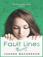 Fault Lines: Ecowarriors, #3