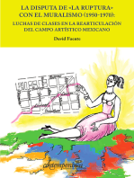 La disputa de "La ruptura" con el muralismo (1950-1970): Luchas de clases en la rearticulación del campo artístico mexicano