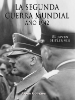 El Joven Hitler 8 (La Segunda Guerra Mundial, Año 1942)