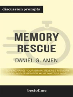 Summary: “Memory Rescue: Supercharge Your Brain, Reverse Memory Loss, and Remember What Matters Most” by Daniel G. Amen - Discussion Prompts