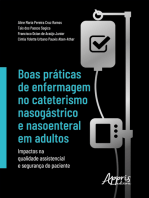 Boas Práticas de Enfermagem no Cateterismo Nasogástrico e Nasoenteral em Adultos:: Impactos na Qualidade Assistencial e Segurança do Paciente