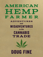 American Hemp Farmer: Adventures and Misadventures in the Cannabis Trade