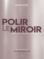 Polir le miroir: Comment vivre à partir de votre coeur spirituel