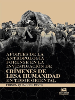 Aportes de la antropología forense en la investigación de: crímenes de lesa humanidad en Timor Oriental