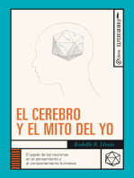 El cerebro y el mito del yo: El papel de las neuronas en el pensamiento y el comportamiento humanos