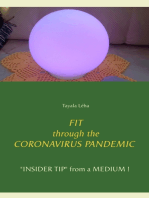 FIT through the CORONAVIRUS PANDEMIC: "INSIDER TIP" from a MEDIUM !