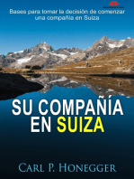 Su Compañía en Suiza: Bases para tomar la decisión de comenzar una compañía en Suiza