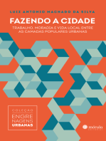 Fazendo a cidade: Trabalho, moradia e vida local entre as camadas populares urbanas