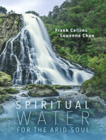 Spiritual Water for the Arid Soul