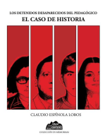 El caso de historia: Los detenidos desaparecidos del Pedagógico