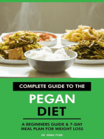 Complete Guide to the Pegan Diet: A Beginners Guide & 7-Day Meal Plan for Weight Loss