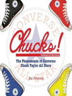 Chucks!: The Phenomenon of Converse: Chuck Taylor All Stars