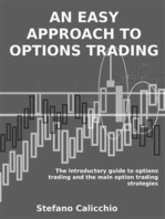 An easy approach to options trading: The introductory guide to options trading and the main option trading strategies