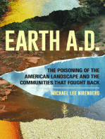 Earth A.D. The Poisoning of The American Landscape and the Communities that Fought Back