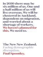 The New New Zealand: Facing demographic disruption