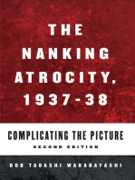 The Nanking Atrocity, 1937-1938: Complicating the Picture