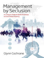 Management by Seclusion: A Critique of World Bank Promises to End Global Poverty