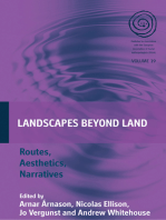 Landscapes Beyond Land: Routes, Aesthetics, Narratives